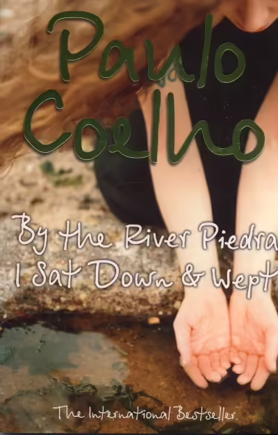 Корицата на By the River Piedra I Sat Down and Wept