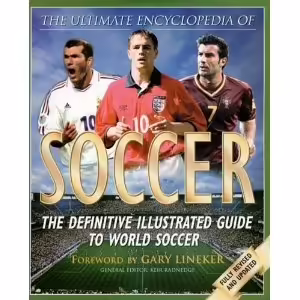 Корицата на The Ultimate Encyclopedia Of Soccer
